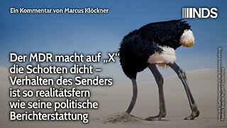 MDR macht auf X dicht – so realitätsfern wie seine politische Berichterstattung