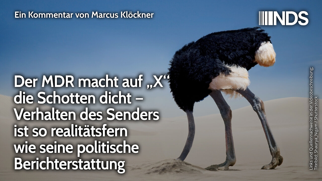 MDR macht auf X dicht – so realitätsfern wie seine politische Berichterstattung