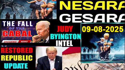 Judy Byington Update 9.8.2025: Restored Republic.Trump News.X22 Report.Juan O Savin