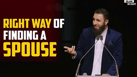 How to Find a Spouse in a Halal Way | Belal Assad