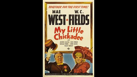 My Little Chickadee [1940]