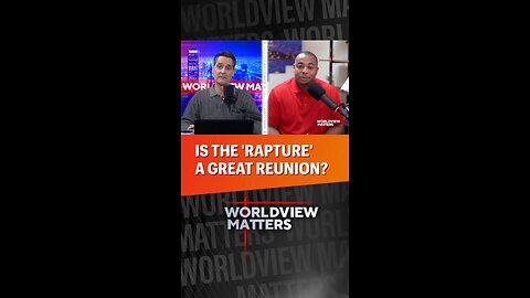 👋Is The ‘Rapture’ A Great Reunion?