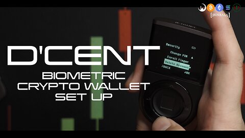 SETTING UP THE D'CENT BIOMETRIC WALLET