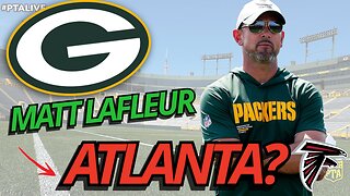 NFL RUMOR! Matt LaFleur Could End Up With The Atlanta Falcons?!