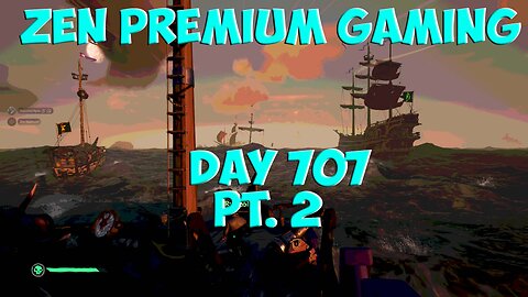 🔴SECOND STREAM - Sailing Away [DAILY LIVES] - Day 707/710 ~ Zen Premium Gaming