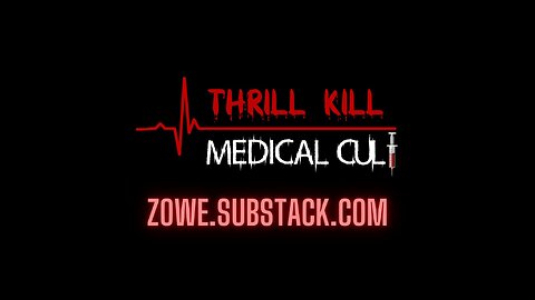 Thrill Kill Medical Cult - Zowe Smith Interviews Sasha Latypova