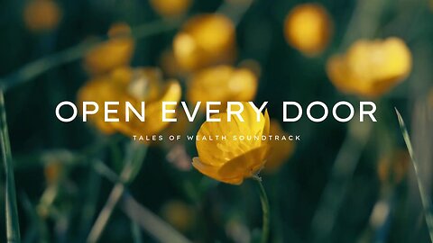 Open Every Door - Tales of Wealth Soundtrack
