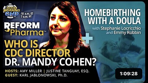 CDC Director Dr. Mandy Cohen & Homebirthing with a Doula: An Overview