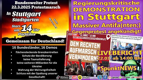 #STUTTGART #S2203 | Regierungskritische DEMONSTRATION | massive Antifa(nten;) Gegendemo angekündigt!