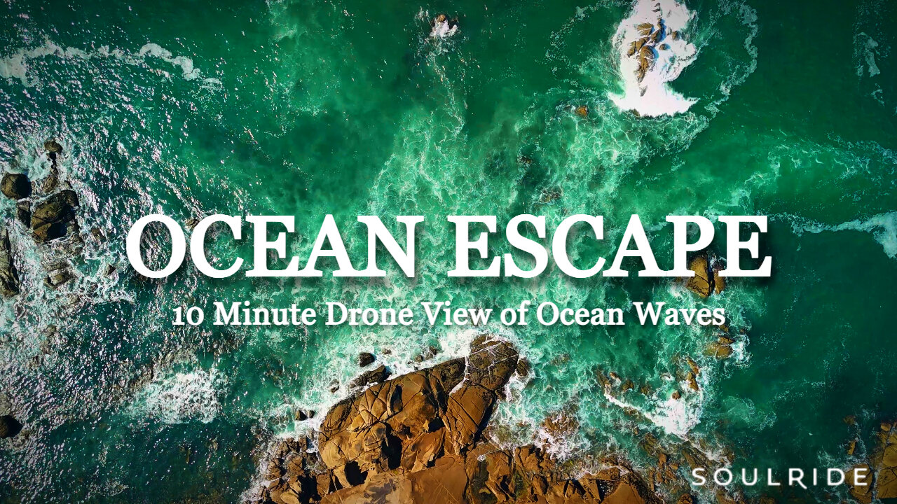 Ocean Escape • Above Endless Waves • 10 Minute Ocean Meditation