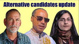 08/28/2025: Alternative candidate updates--Dan Osborn, Butch Ware, & Kshama Sawant