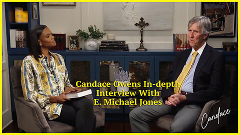 Candace Owens In-depth Interview With E. Michael Jones