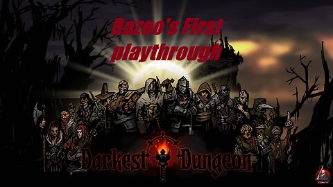 Episode 3: Darkest Dungeon first playthrough series.
