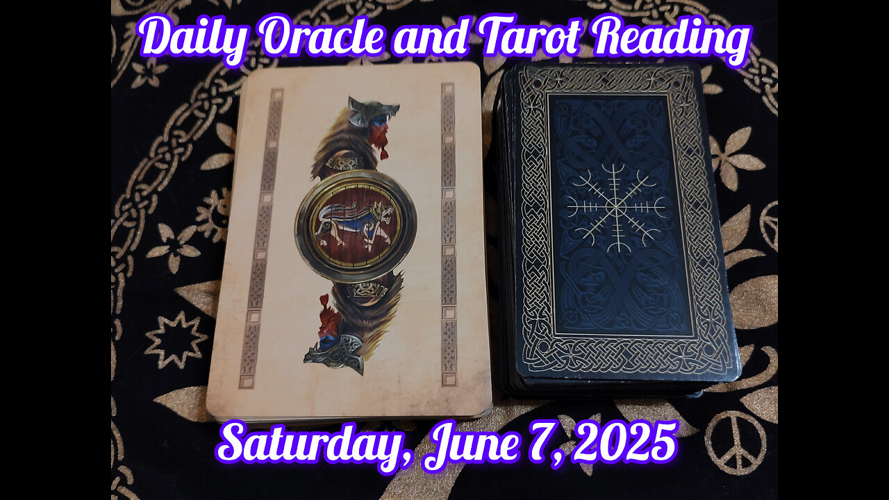 Daily Oracle and Tarot Reading: Saturday, June 7, 2025