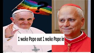 Woke Pope is replaced with Woke Pope, though first American Pope
