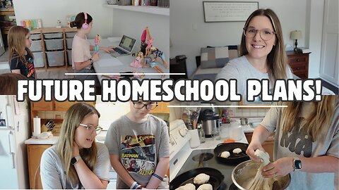 DAY IN THE LIFE OF A STAY AT HOME MOM! | HOMESCHOOL PLANNING & SUMMER ROUTINES