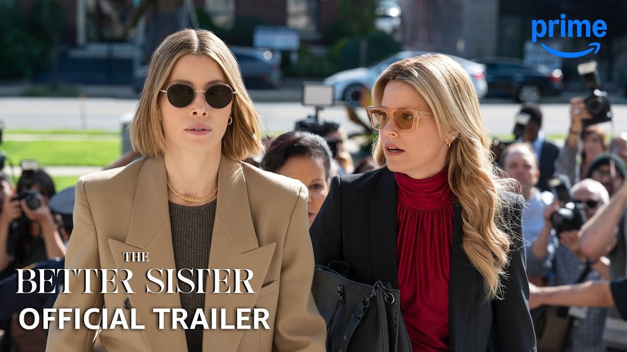 THE BETTER SISTER Official Trailer (2025)