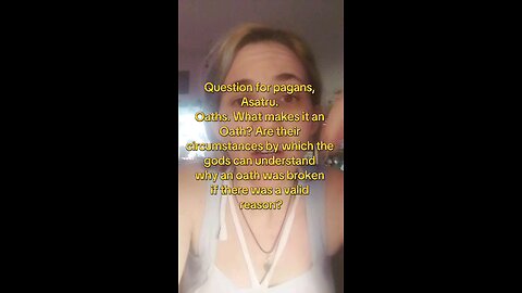 what constitutes as an oath in Asatru?