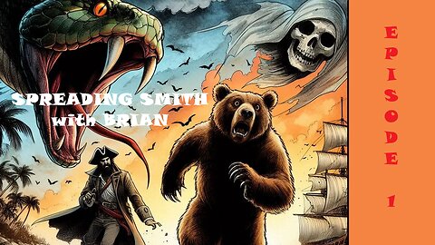 SPREADING SMITH with BRIAN: Episode 1- Noah Schmidt