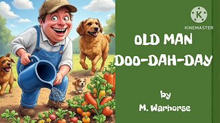 Old Man Doo-Dah-Day