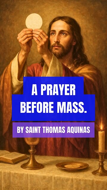 PRAYER BEFORE MASS #truth #jesus #mary #joseph #ihs #christ #church #bible #christian #saints #trini