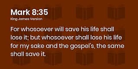 Verse Of The Day : Mark 8:35 For whoever wishes to save his life [in this world] will lose it
