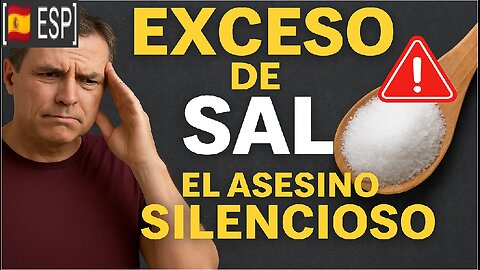 ES - Exceso de Sal: El Asesino Silencioso de Tu Salud | Cómo Reducirla y Proteger Tus Riñones
