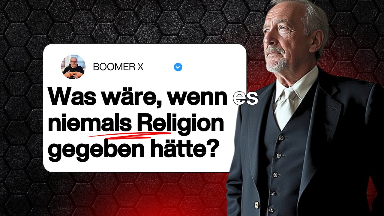 Was wäre, wenn es niemals Religion gegeben hätte?
