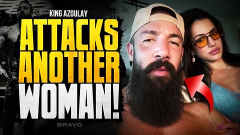 BREAKING* “Alpha Male” BRUTALLY ATTACKS Another WOMAN! | King Azoulay