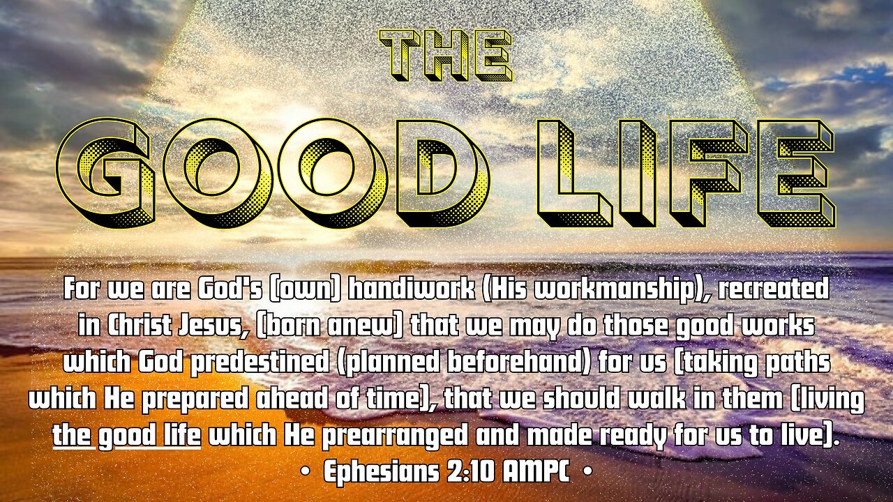 The Good Life (4) God's Good Plan | Nicholas Roberts