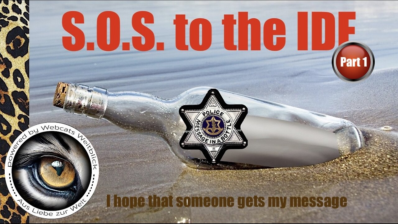 Urgent Message to the "Israel Defence Force" • S.O.S Part 1