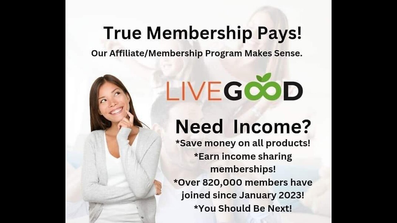 For life good join in Livegood!