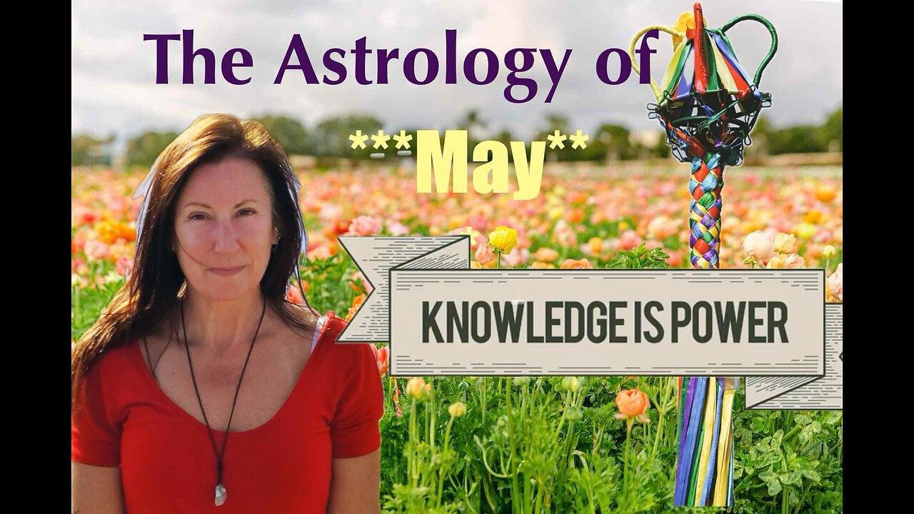 The Astrology Forecast for May 2025!