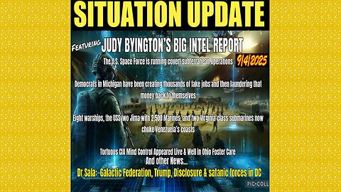 SITUATION UPDATE 9/4/25 - The U.S. Space Force Is Running Covert Subterranean Operations