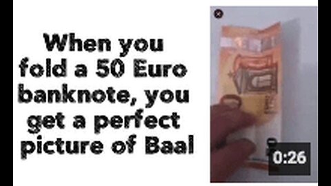 "Folding a 50 Euro Banknote Reveals Perfect Picture of Baal"