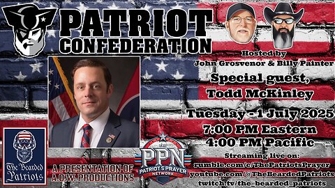 Patriot Confederation - Todd McKinley Interview (July 1, 2025)