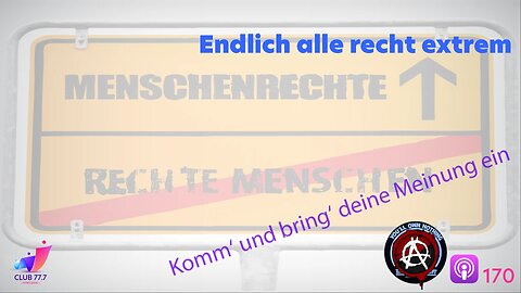 𝕏170: Endlich alle recht extrem