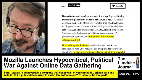 Mozilla Launches Hypocritical, Political War Against Online Data Gathering
