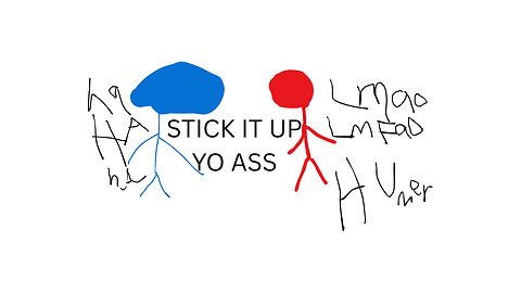 Lets stick it to the stickman in Stick It To The Stickman