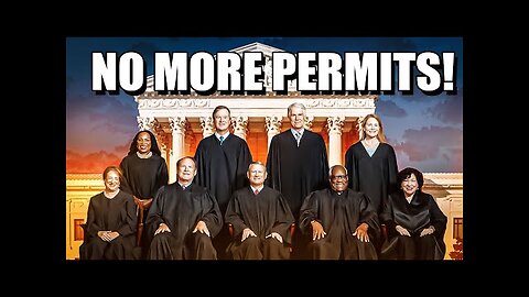 Supreme Court Emergency Decision To End All Firearm Permits Nationwide Gets DOJ & State Support!