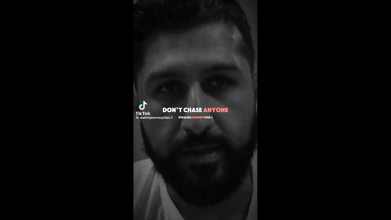 Don't chase anyone