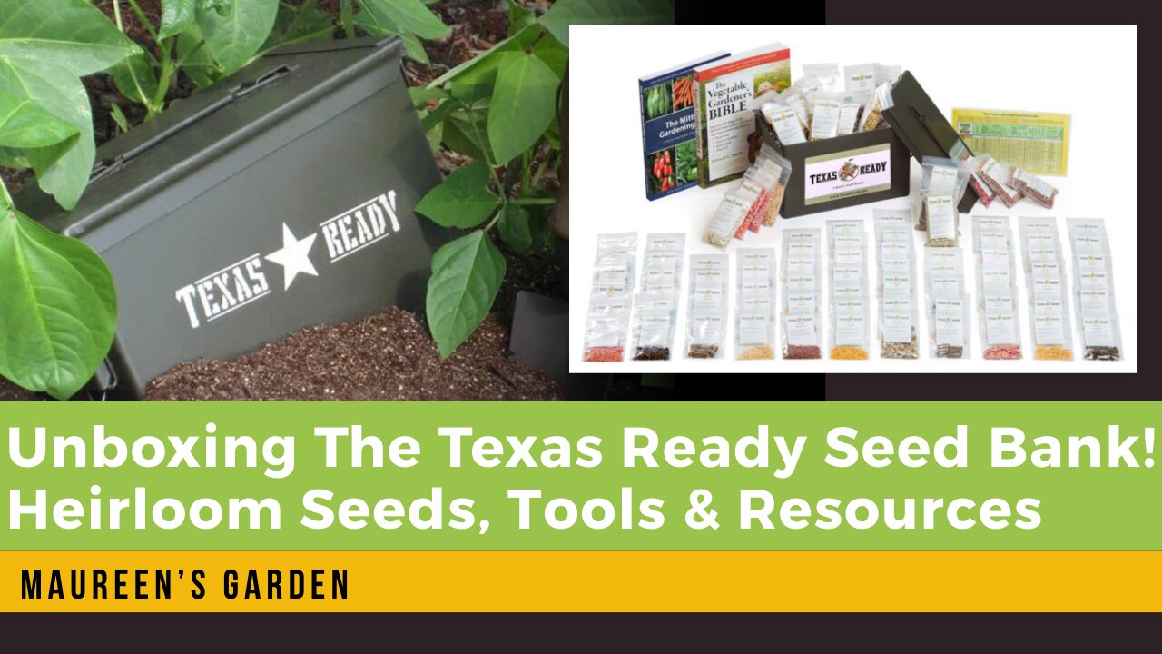 Unboxing the Texas Ready Seed Bank! Heirloom Seeds, Tools & Resources