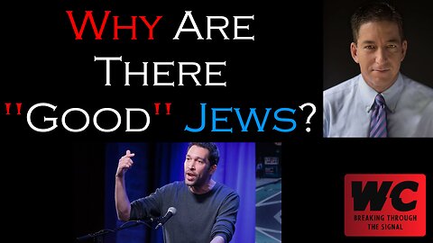 Why Are There "Good" Jews?