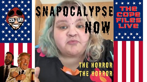 Cope Files- SNAPocalypse Now! They're Literally Wasting Away!