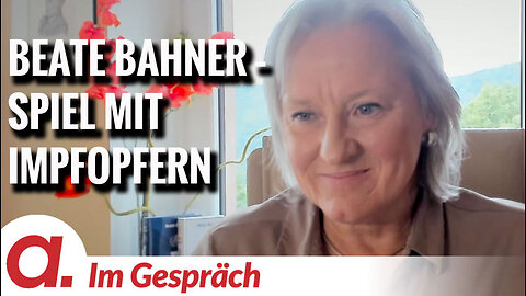 Im Gespräch: Beate Bahner | Spiel vor Gericht mit Impfopfern