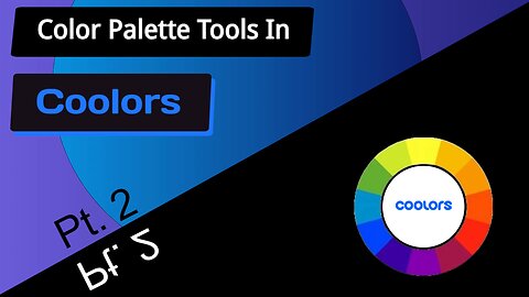 Color Palette Tools In Coolors - Part 2