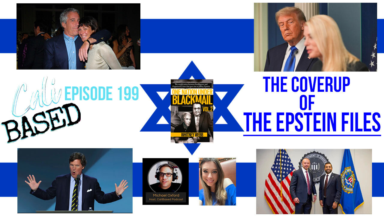 The Epstein Files & The Coverup - Episode 199