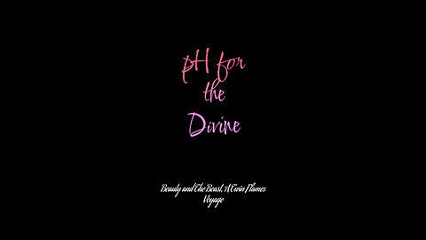 pH for the Divine.