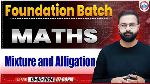 MATH CLASS, MIXTURE AND ALLIGATION CLASS #1