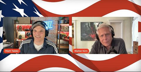 Matt Taibbi w/ Walter Kirn This Week's News